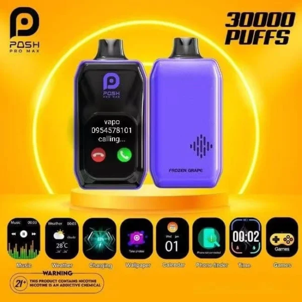 Posh Pro Max 30K Vape Phone Features Best Price